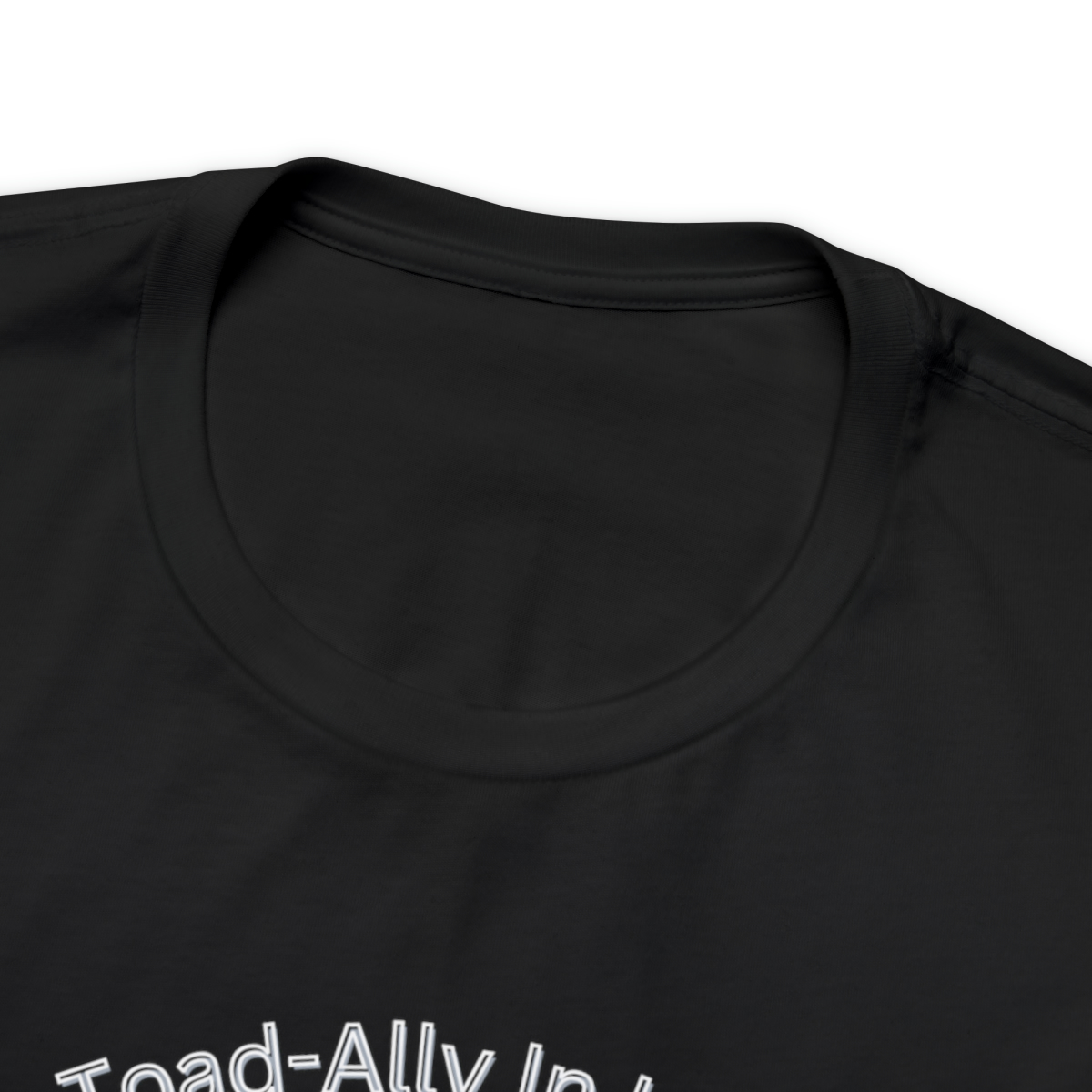 Unisex Jersey Short Sleeve Tee funny t shirts garden frogs Toad-ally in love with my garden's resident frogs