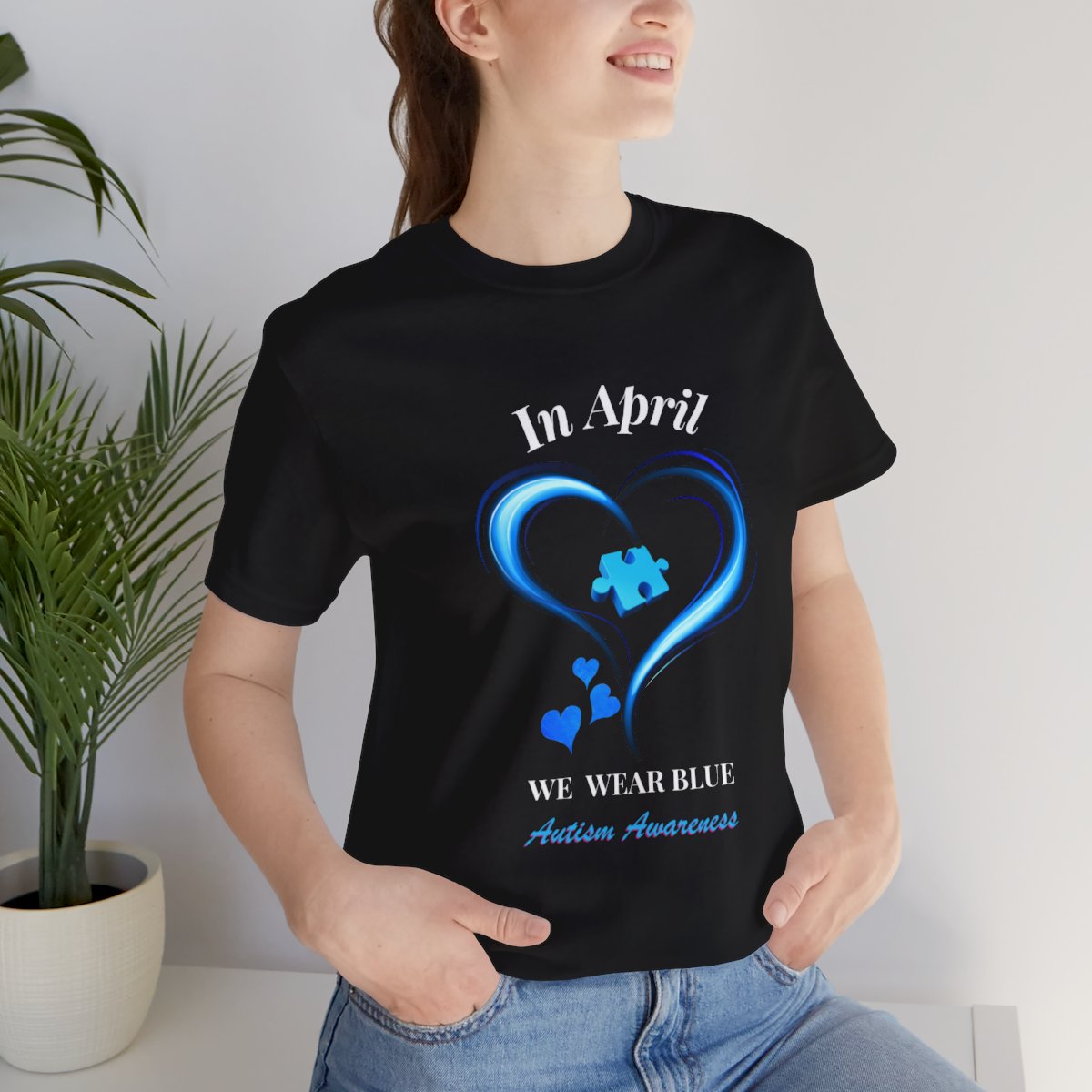 Women's  In April We Wear Blue T-shirt, Autism Awareness Shirt